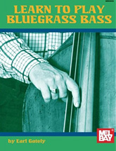 Learn To Play Bluegrass Bass