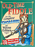 Old-Time Fiddle For The Complete Ignoramus !